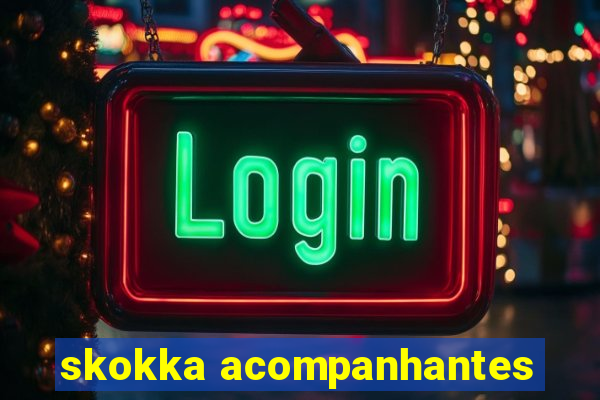 skokka acompanhantes